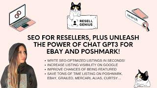 SEO for Resellers + unleash the power of Chat GPT3 for eBay and Poshmark