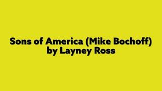 Sons Of America (Mike Bochoff) - by Layney Ross