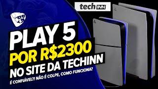 PS5 Por R$2300 REAIS No SITE DA TECHINN By Tradeinn É CONFIÁVEL! NÃO É COLPE, COMO FUNCIONA