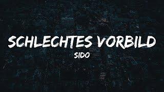 Sido - Schlechtes Vorbild (Lyrics)