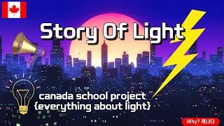 Story Of Light-history of light/school group project