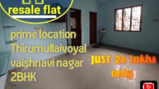 #resale flat for sale #chennai@Thirumullaivoyal Vaishnavi nagar 2bhk Just 26Lakhs ️ 8148897656