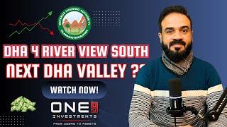 DHA 4 River View South is the next DHA VALLEY ?? I Development Update