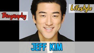 Jeff Kim American Actor Biography & Lifestyle