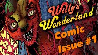 Willy’s wonderland comic issue #1