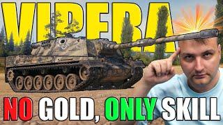 Vipera: No Gold, Skill Only | World of Tanks