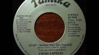 Fresh Express - Stop! (Tamika-1986)