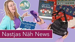 ️ NASTJAS NÄH NEWS– November 2024: Winter & Weihnachten, Stoffe, Näh-Gadgets und Tüddel!