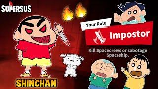 Shinchan became imposter in super sus  | shinchan and his friends playing among us 3d  | funny