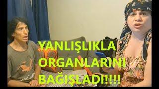 YANLIŞLIKLA ORGANLARINI BAĞIŞLAYINCA!!!