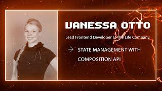 Vanessa Otto - State Management with Composition API - Vuejs Amsterdam 2022