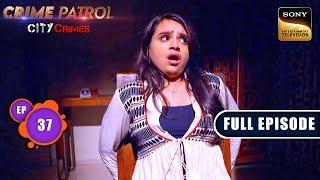 Mukhauta | Crime Patrol - City Crimes - Ep 37 | Full Episode | 22 Nov 2024