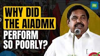 Why Did The AIADMK Lose All Its 34 Contested Seats In Lok Sabha Election?