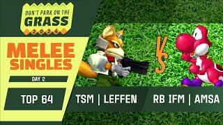 TSM | Leffen (Fox) vs RB IFM | aMSa (Yoshi) - DPG 2024 - Melee Singles: Top 64