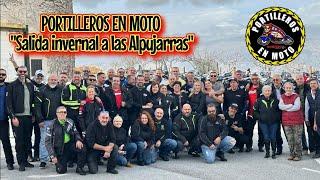 PORTILLEROS EN MOTO, [Salida invernal 2024], Alpujarras Granadinas ️