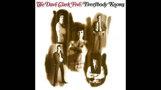 The Dave Clark Five – Everybody Knows  - Full Album  - 1968 STEREO in