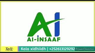 mac hadka  al insaaf wuxuu bilaabaaya koorso 3 maado ah . ENGLISH ' CARABI IYO NAXWAHA +252613129292