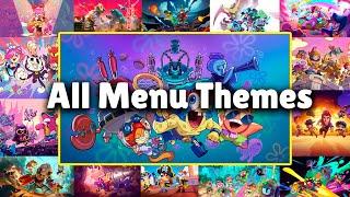 All Menu Themes in Brawl Stars (2017 — OCTOBER 2024) | #SpongeBob X #BrawlStars