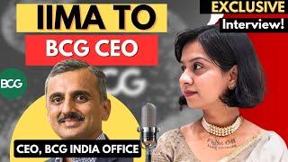 From IIM Ahmedabad MBA to BCG India CEO: An Inspiring Journey (CEO Diary, Shatakshi Sharma)