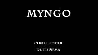 myngo con el poder de tu ñema