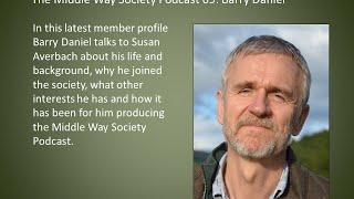 Middle Way Society Podcast 69: Barry Daniel, member profile