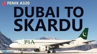 MSFS | Fenix A320 - PIA Ops, Dubai to SKARDU - Tricky Mountainous Approach on VATSIM