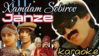 Xamdam Sobirov - JANZE (жазде) | KARAOKE • TEKST • • PIANO VERSION • MINUS | by kambarovoff