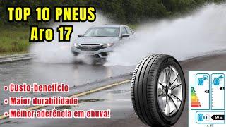 Top 10 MELHORES Pneus Aro 17 - 2024