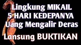 Buktikan !!! ILMU LINGKUNG MALAIKAT MIKAIL, PERUBAHAN BESAR AKAN TERJADI, UANG MENGALIR DERAS