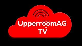UpperroomAG TV