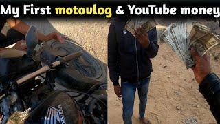 My First Motovlog bike Crashed and YouTube Money   Payment, YouTube payment, Vlog video