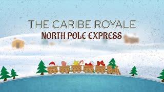 The Making of the Caribe Royale Express