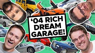 '04 Rich Dream Garage! Doug and Friends Build Their Ultimate '04 Rich Car Collections!