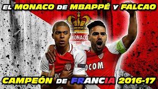 El MÓNACO CAMPEÓN de  MBAPPÉ y  FALCAO 