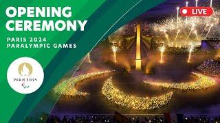 Opening Ceremony | Paris 2024 Paralympics | Paris 2024 Paralympics