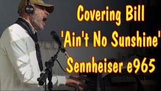 Cover - Ain't No Sunshine When She's Gone - Bill Withers