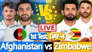 Afghanistan vs Zimbabwe Live | Live cricket match today | AFG vs ZIM LIVE 1st TEST SCORE | 4th DAY