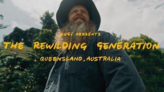 The Rewilders: Queensland, Australia | Nature Based Solutions