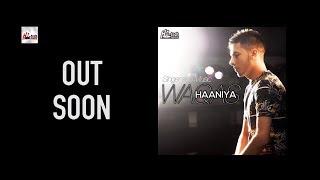 HAANIYA (PROMO) - WAQAS - RELEASING SOON - HI-TECH MUSIC