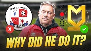 Why Scott Lindsey has chosen MK Dons over Crawley Town | REACTION