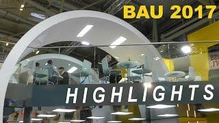 Bau 2017 Neue Messe München - HIGHLIGHTS, die 8 schönsten Messestände - construction fair Munich