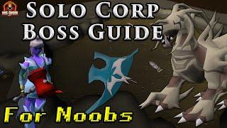 OSRS Solo Corp Guide - Corporeal Beast Guide For Noobs