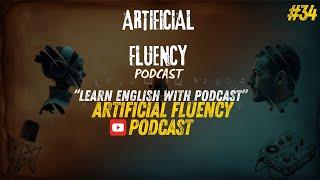 Podcast English | Learn English with Podcast Conversation | Episode 34