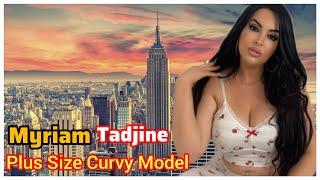 Myriam Tadjine: The Curvy Queen of Instagram - Wiki, Bio, Height.