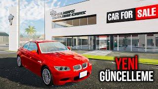 DEV BÜYÜK GÜNCELLEME OYUN KOMPLE DEĞİŞMİŞ !!! Car For Sale Simulator