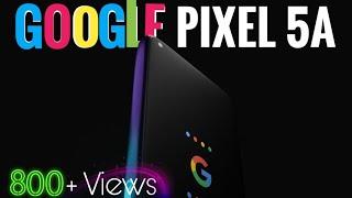  Google Pixel 5a | "Official look" and "Trailer" with Concept introduction | Aditya Hz