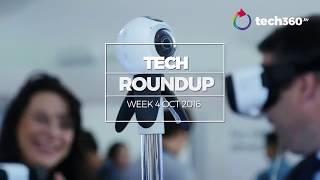 TECH ROUND UP OCT WEEK 4