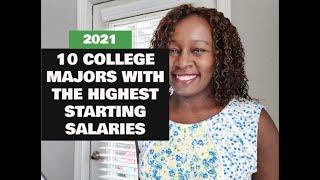 2021 COLLEGE MAJORS WITH HIGHEST STARTING SALARIES