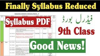 Reduced Syllabus Fbise 2024 | class 9 new syllabus 2024-25 chemistry | FF Academy | Fazal Academy