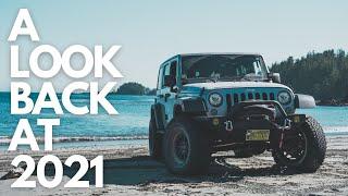 A Look Back at 2021  |  Off Road & Overland Adventures in British Columbia, Canada